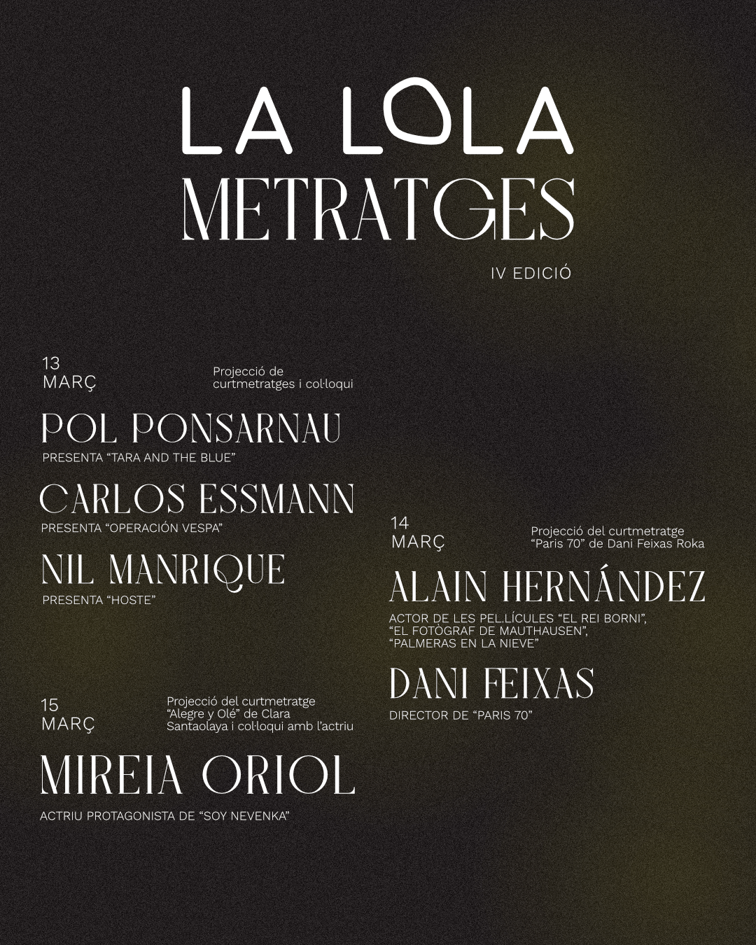 la lola metratges IV cartell 2025